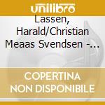 Lassen, Harald/Christian Meaas Svendsen - Duplex En cd musicale di Lassen, Harald/Christian Meaas Svendsen