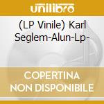 (LP Vinile) Karl Seglem-Alun-Lp- vinile