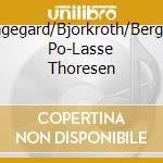 Engegard/Bjorkroth/Bergen Po-Lasse Thoresen cd
