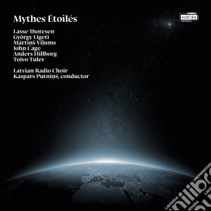 Latvian Radio Choir / Putnins - Mythes Etoiles cd musicale di Latvian Radio Choir/putnins