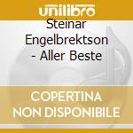 Steinar Engelbrektson - Aller Beste cd
