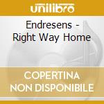 Endresens - Right Way Home cd