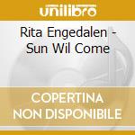 Rita Engedalen - Sun Wil Come cd