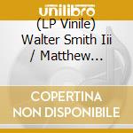 (LP Vinile) Walter Smith Iii / Matthew Stevens / Joel Ross / Harish Raghavan & Marcus Gilmore - In Common (Yellow Vinyl) lp vinile