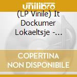 (LP Vinile) It Dockumer Lokaeltsje - Alles Is Goed vinile