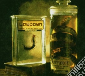 Lowdown - Antidote cd musicale di LOWDOWN