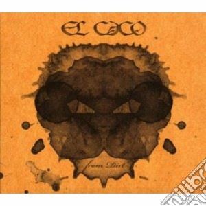 El Caco - From Dirt (2 Dvd) cd musicale di EL CACO