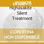 Highasakite - Silent Treatment cd