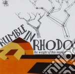 Rumble In Rhodos - The Weight Of This Mistake
