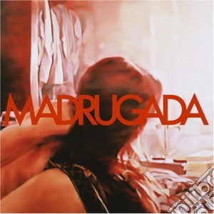 Madrugada - Madrugada cd musicale di MADRUGADA