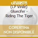 (LP Vinile) Gluecifer - Riding The Tiger vinile