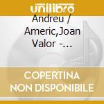 Andreu / Americ,Joan Valor - Co(I)Nspiracions cd