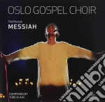 Oslo Gospel Choir - The Music Of Messiah cd