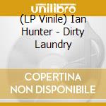 (LP Vinile) Ian Hunter - Dirty Laundry vinile