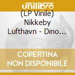 (LP Vinile) Nikkeby Lufthavn - Dino Bones vinile