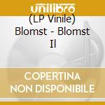 (LP Vinile) Blomst - Blomst Il lp vinile di Blomst
