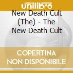 New Death Cult (The) - The New Death Cult cd
