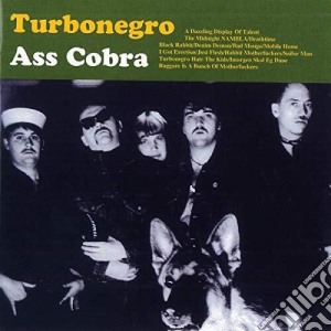 Turbonegro - Ass Cobra (Re-Issue) cd musicale
