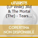 (LP Vinile) 3Rd & The Mortal (The) - Tears Laid In Earth (2 Lp) lp vinile