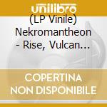 (LP Vinile) Nekromantheon - Rise, Vulcan Spectre (2021 Version) (Red Vinyl) lp vinile
