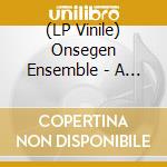 (LP Vinile) Onsegen Ensemble - A Tale vinile