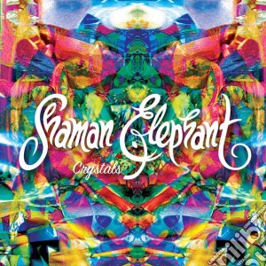 Shaman Elephant - Crystals cd musicale di Shaman Elephant