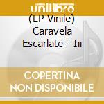 (LP Vinile) Caravela Escarlate - Iii lp vinile