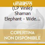 (LP Vinile) Shaman Elephant - Wide Awake But Still Asleep (Orange Vinyl) lp vinile