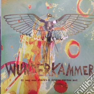 (LP Vinile) Wunderkammer - Gi Meg Noe Sterkt A Drikke Verden Med lp vinile di Wunderkammer