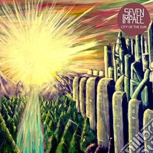 (LP Vinile) Seven Impale - City Of The Sun lp vinile di Impale Seven
