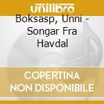 Boksasp, Unni - Songar Fra Havdal cd