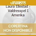Laura Ellestad - Valdresspel I Amerika cd