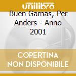 Buen Garnas, Per Anders - Anno 2001 cd