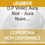 (LP Vinile) Aura Noir - Aura Noire (White/Black Red Speckle Vinyl) vinile