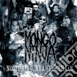 Mongo Ninja - Nocturnal Neanderthals cd