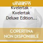 Kvelertak - Kvelertak Deluxe Edition (Cd+Dvd) cd musicale di Kvelertak