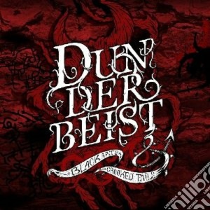 Dunderbeist - Black Arts & Crooked Tails cd musicale di Dunderbeist