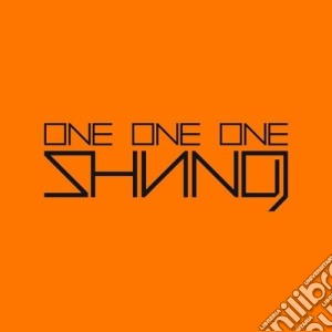 Shining - One One One cd musicale di Shining