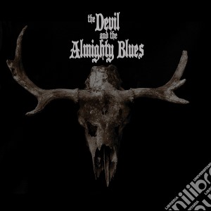 Thedevil & The Almighty Blue - Thedevil & The Almighty Blue cd musicale di The devil & the alm