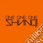 (LP Vinile) Shining - One One One vinile