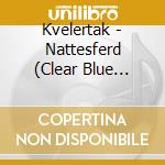 Kvelertak - Nattesferd (Clear Blue Vinyl) (2 Lp) cd
