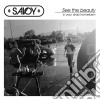 Savoy - See The Beauty In Your Drab Hometown cd