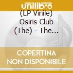 (LP Vinile) Osiris Club (The) - The Wine-Dark Sea vinile