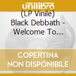(LP Vinile) Black Debbath - Welcome To Norway vinile