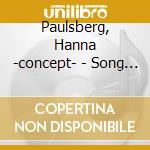 Paulsberg, Hanna -concept- - Song For Josia cd