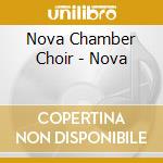 Nova Chamber Choir - Nova cd