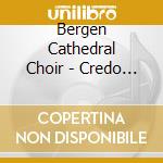Bergen Cathedral Choir - Credo - A Composer Portrait Of Trond H.F (Sacd) cd