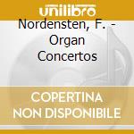 Nordensten, F. - Organ Concertos cd