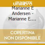 Marianne E Andersen - Marianne E. Andersen Sings Morten Gaathaug cd musicale di Marianne E Andersen