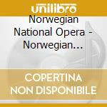 Norwegian National Opera - Norwegian Opera Overtures cd